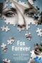 [Jenna Fox Chronicles 03] • Fox Forever